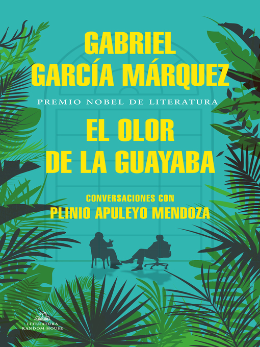 Detalles del título El olor de la guayaba de Gabriel García Márquez - Lista de espera